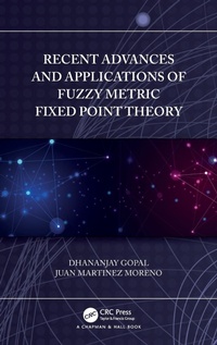 Abbildung von: Recent Advances and Applications of Fuzzy Metric Fixed Point Theory - Chapman & Hall/CRC