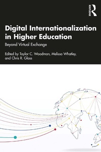 Enlarge image Cover: Digital Internationalization in Higher Education - Taylor & Francis