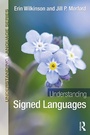 Cover: Understanding Signed Languages - Taylor & Francis