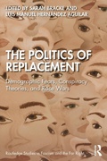 Cover: The Politics of Replacement - Taylor & Francis