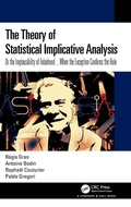 Cover: The Theory of Statistical Implicative Analysis - Chapman & Hall/CRC