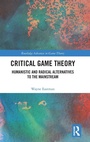 Cover: Critical Game Theory - Routledge
