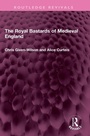 Cover: The Royal Bastards of Medieval England - Routledge