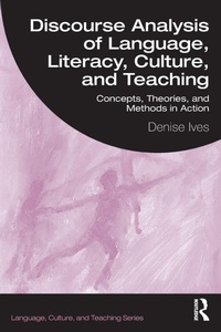 Enlarge image Cover: Discourse Analysis of Language, Literacy, Culture, and Teaching - Routledge
