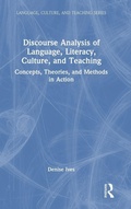 Cover: Discourse Analysis of Language, Literacy, Culture, and Teaching - Routledge
