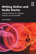 Cover: Writing Online and Audio Stories - Routledge