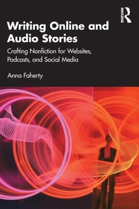 Enlarge image Cover: Writing Online and Audio Stories - Routledge