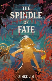 Enlarge image Cover: The Spindle of Fate - Feiwel & Friends