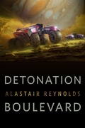 Cover: Detonation Boulevard - Tor Books