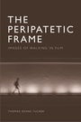 Cover: Peripatetic Frame - Edinburgh University Press