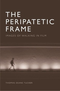 Enlarge image Cover: Peripatetic Frame - Edinburgh University Press