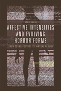 Cover: Affective Intensities and Evolving Horror Forms - Edinburgh University Press