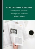Cover: News over Five Millennia - Cambridge Scholars Publishing