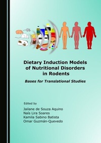 Abbildung von: Dietary Induction Models of Nutritional Disorders in Rodents - Cambridge Scholars Publishing