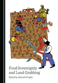 Bild: Food Sovereignty and Land Grabbing - Cambridge Scholars Publishing