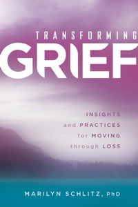 Enlarge image Cover: Transforming Grief - St. Martin's Essentials