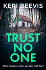Cover: Trust No One - Boldwood Books Ltd