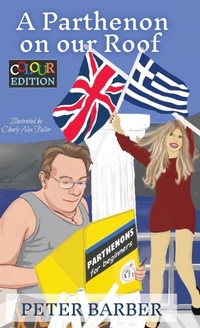 Abbildung von: A Parthenon on our Roof - Colour Edition - Ant Press Greece