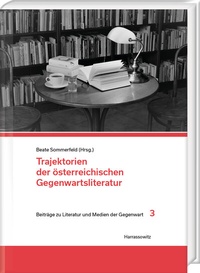 Abbildung von: Trajektorien der österreichischen Gegenwartsliteratur - Harrassowitz Verlag