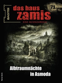 Abbildung von: Das Haus Zamis 71 - Bastei Lübbe