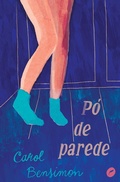 Cover: P&oacute; de parede - Dublinense