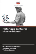 Cover: Materiaux dentaires biomimetiques - Editions Notre Savoir