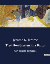 Abbildung von: Tres Hombres en una Barca - Culturea
