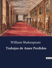 Abbildung von: Trabajos de Amor Perdidos - Culturea
