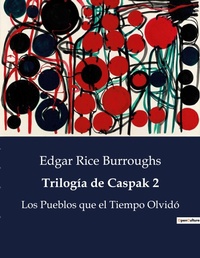 Abbildung von: Trilogia de Caspak 2 - Culturea