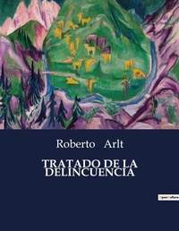 Abbildung von: Tratado de la Delincuencia - Culturea