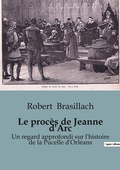 Cover: Le proces de Jeanne d'Arc - Culturea