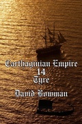 Cover: Carthaginian Empire Episode 14 - Tyre - David Bowman