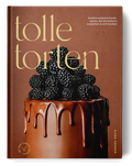 Cover: Tolle Torten - La Crema Patisserie