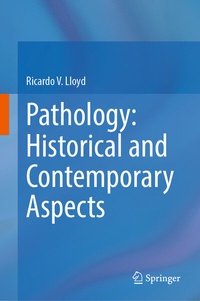 Abbildung von: Pathology: Historical and Contemporary Aspects - Springer