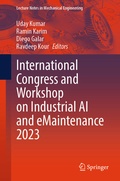 Cover: International Congress and Workshop on Industrial AI and eMaintenance 2023 - Springer