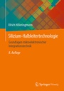 Bild: Silizium-Halbleitertechnologie - Springer Vieweg
