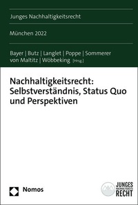 Abbildung von: Nachhaltigkeitsrecht: Selbstverständnis, Status Quo und Perspektiven - Nomos