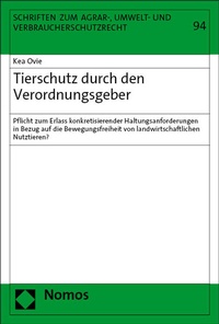 Abbildung von: Tierschutz durch den Verordnungsgeber - Nomos