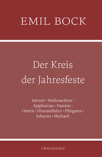 Abbildung von: Der Kreis der Jahresfeste - Urachhaus