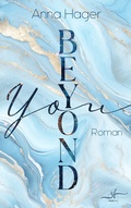 Cover: Beyond You - Zeilenfluss