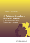 Cover: El &laquo;Quijote&raquo; en la mudanza de la Edad Moderna - Edition Reichenberger