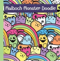 Abbildung von: Monster Malbuch mit lustigen Doodle Motiven für Kinder ab 7 Jahren und Jugendliche - ideale Beschäftigung zur Konzentration und Entspannung - Nova MD