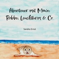 Cover: 1472 Abenteuer mit M&ouml;we, Robbe, Leuchtturm & Co. - Papierfresserchens MTM-Verlag