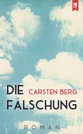 Cover: Die F&auml;lschung - Eifeler Literaturverlag
