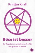 Cover: B&ouml;se ist besser - Der Ratgeber - Periplaneta