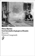 Cover: Com'era bello di giugno a Roseto - Edizioni Casagrande SA