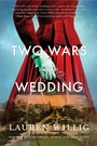 Cover: Two Wars and a Wedding - William Morrow Paperbacks