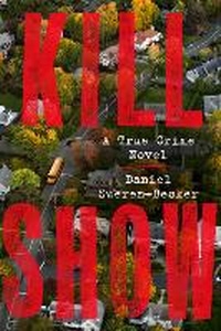 Enlarge image Cover: Kill Show Intl/E - Collins