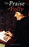 Cover: The Praise of Folly - e-artnow