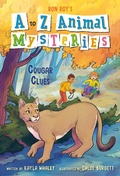 Cover: A to Z Animal Mysteries #3: Cougar Clues - Random House Books for Young Readers